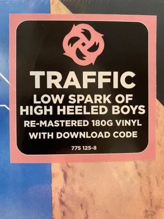 Traffic ~ The Low Spark Of High Heeled Boys